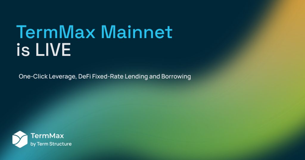 TermMax Publicizes Mainnet Launch – Revolutionizing DeFi Borrowing And Lending
