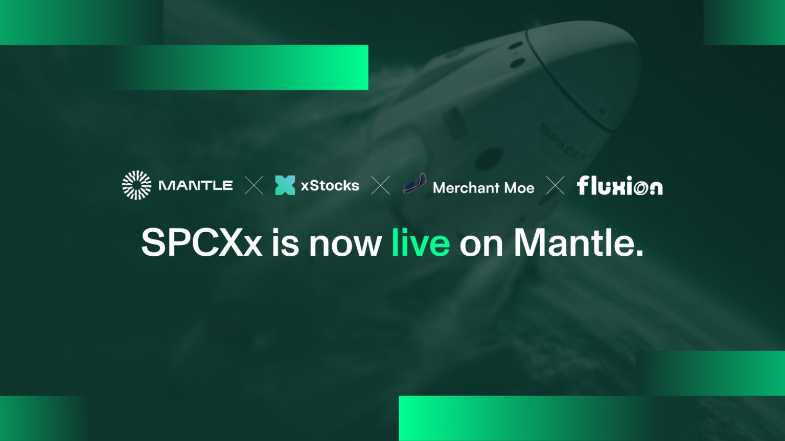 Mantle And XStocks Bring Tokenized SpaceX (SPCXx) To Fluxion & Merchant Moe As History’s Largest IPO Goes Live